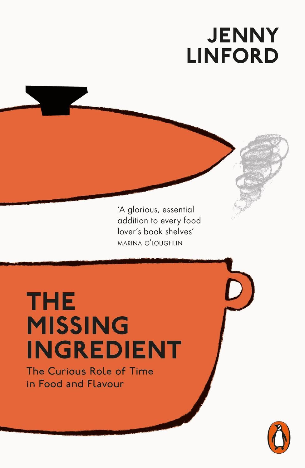 Cover: 9780141982816 | The Missing Ingredient | The Curious Role of Time in Food and Flavour