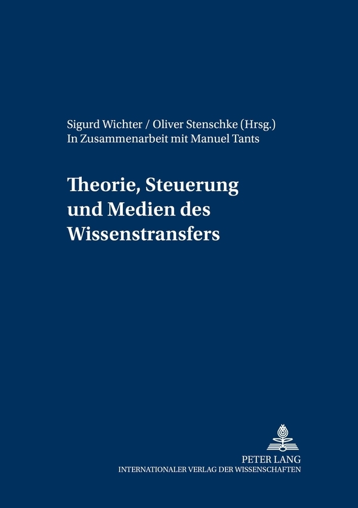 Cover: 9783631518328 | Theorie, Steuerung und Medien des Wissenstransfers | Wichter (u. a.)