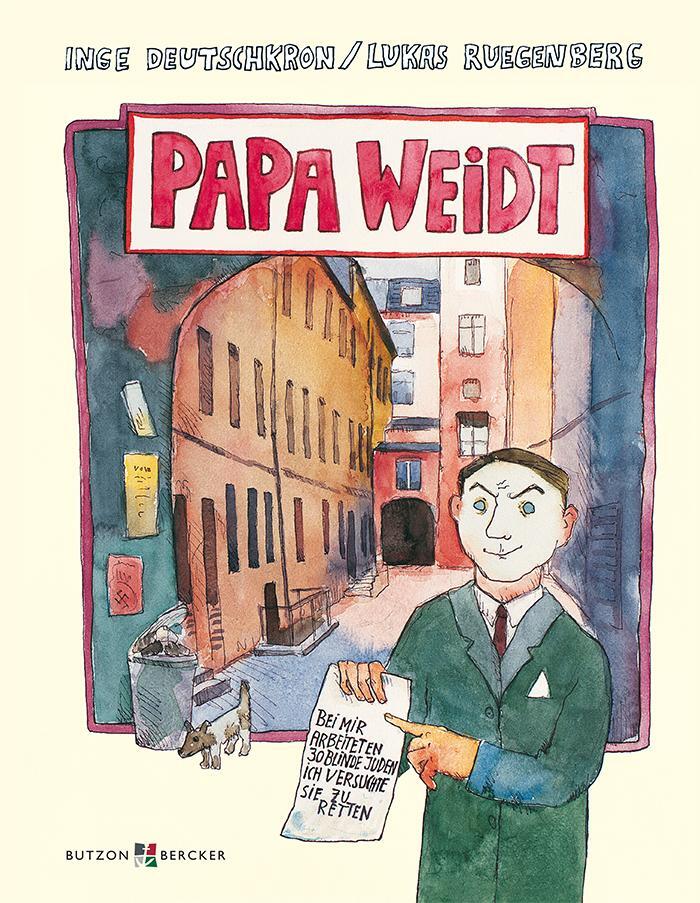 Cover: 9783766624239 | Papa Weidt | Er bot den Nazis die Stirn | Inge Deutschkron | Buch