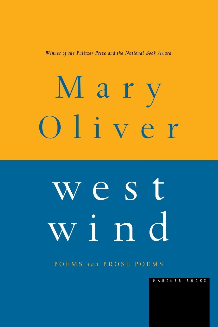 Cover: 9780395850855 | West Wind | Poems and Prose Poems | Mary Oliver | Taschenbuch | 1998