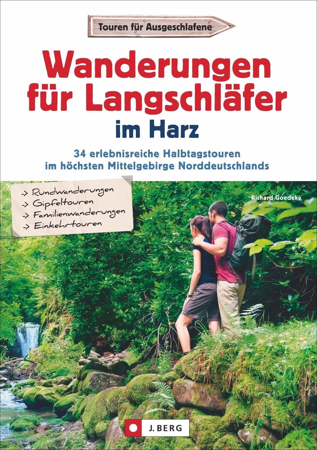 Cover: 9783862465590 | Wanderungen für Langschläfer im Harz | Richard Goedeke | Taschenbuch