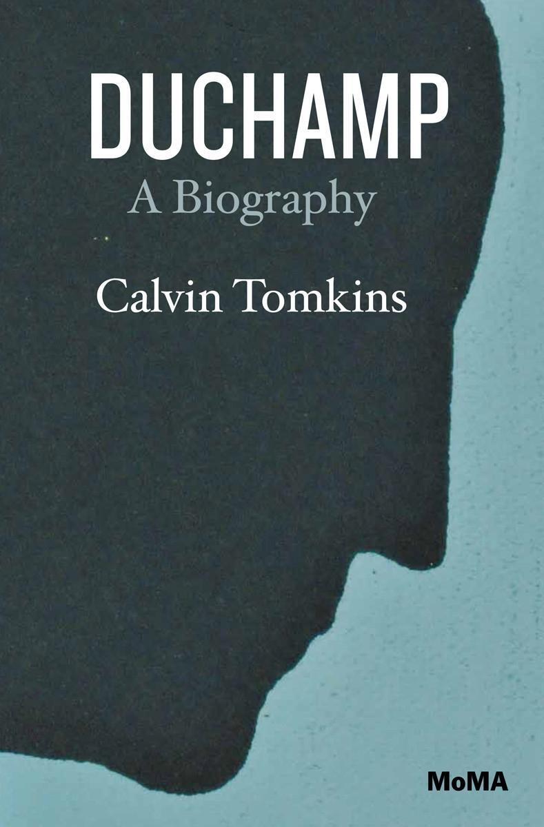 Cover: 9780870708923 | Duchamp | A Biography | Calvin Tomkins | Taschenbuch | Englisch | 2014