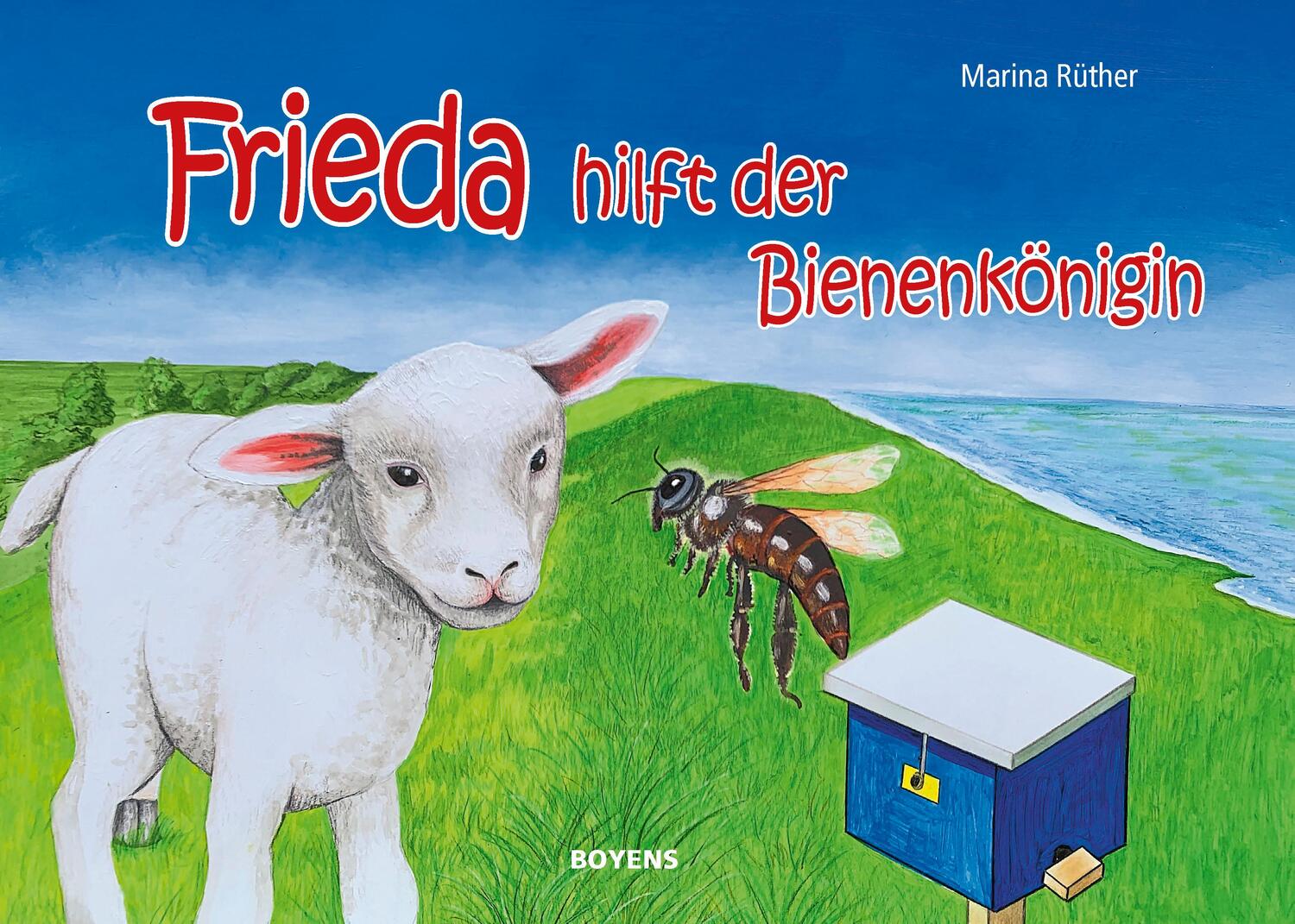 Cover: 9783804215665 | Frieda hilft der Bienenkönigin | Marina Rüther | Buch | Deutsch | 2023