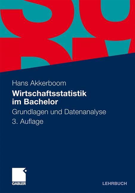 Cover: 9783834933225 | Wirtschaftsstatistik im Bachelor | Grundlagen und Datenanalyse | Buch