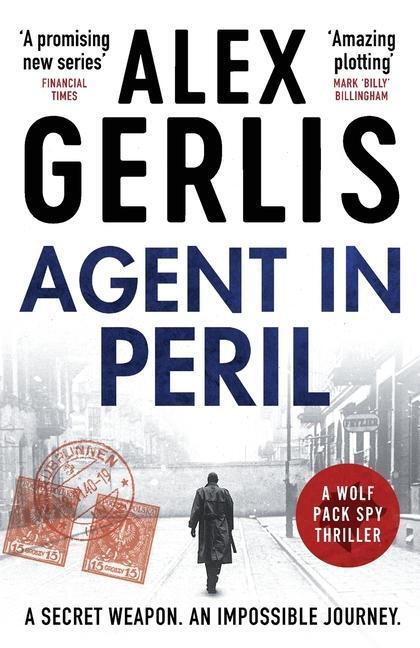 Cover: 9781804360484 | Agent in Peril | Alex Gerlis | Taschenbuch | Kartoniert / Broschiert