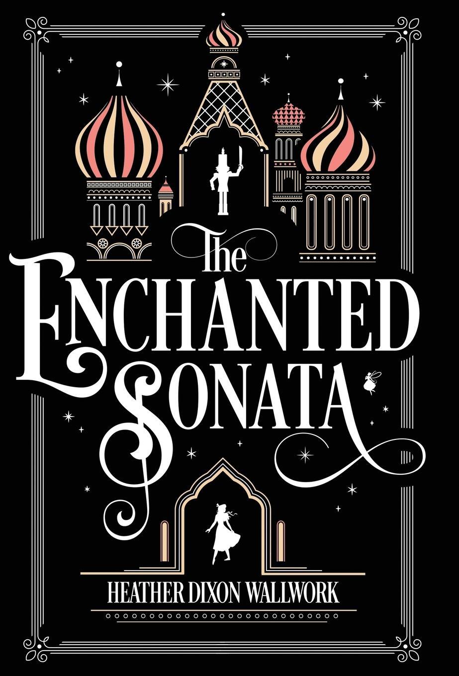 Cover: 9781732831506 | The Enchanted Sonata | Heather Louise Wallwork | Buch | Englisch
