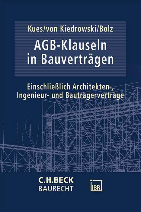 Cover: 9783406804366 | AGB-Klauseln in Bauverträgen | Jarl-Hendrik Kues (u. a.) | Buch | 2023