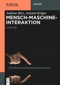 Cover: 9783110476361 | Mensch-Maschine-Interaktion | Andreas Butz (u. a.) | Taschenbuch