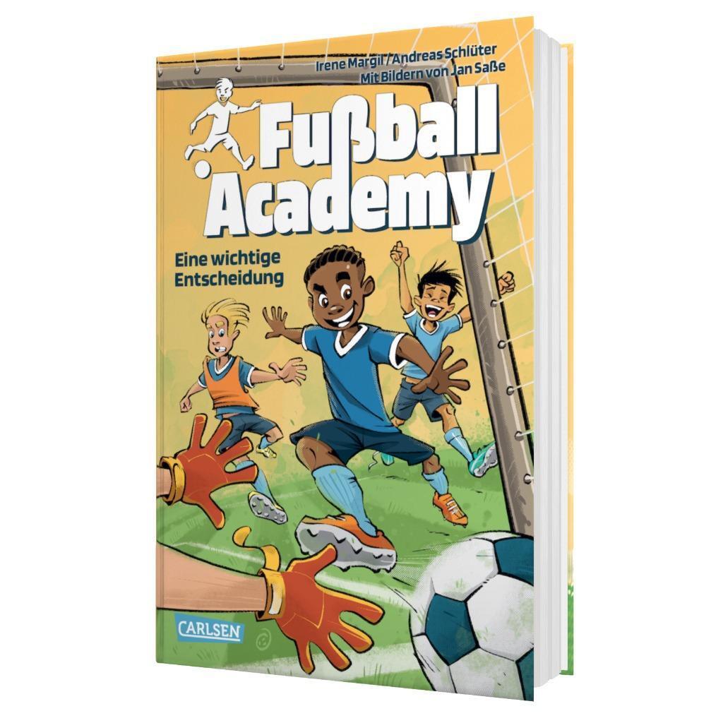 Bild: 9783551652065 | Fußball Academy 1: Eine wichtige Entscheidung | Irene Margil (u. a.)