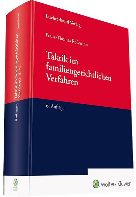 Cover: 9783472097600 | Taktik im familiengerichtlichen Verfahren | Franz-Thomas Roßmann | LII