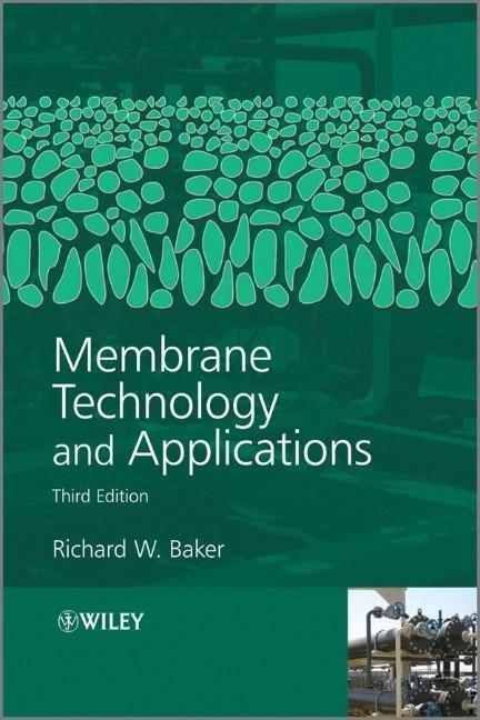 Cover: 9780470743720 | Membrane Technology and Applications | Richard W Baker | Buch | 590 S.