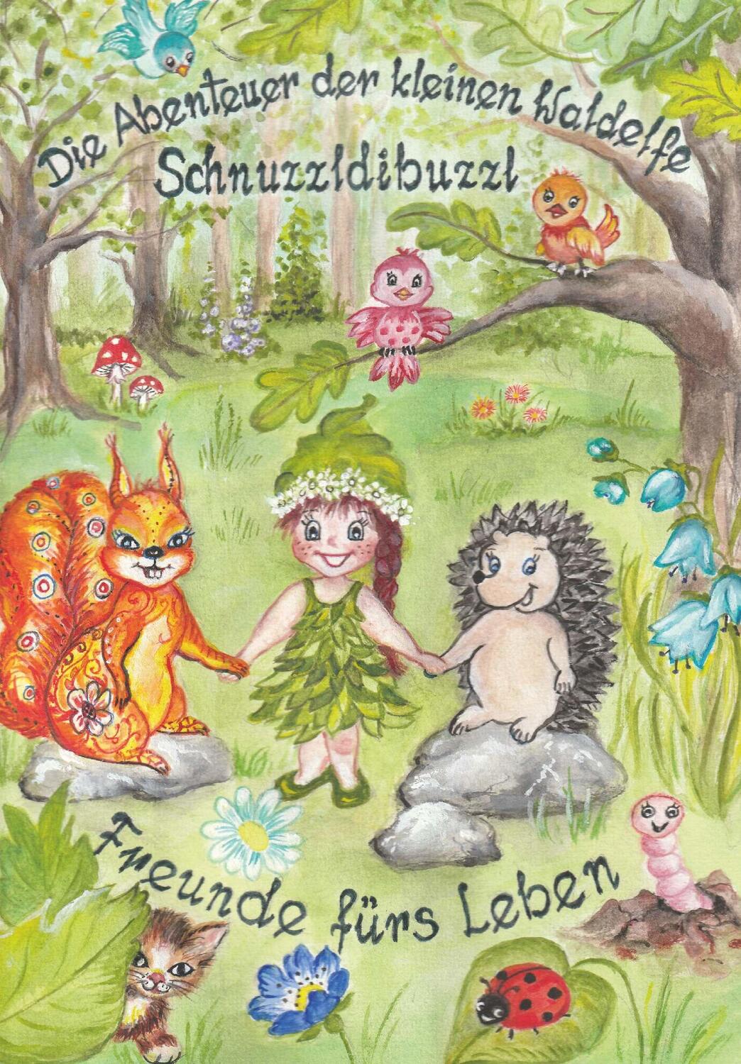 Cover: 9783991520283 | Die Abenteuer der kleinen Waldelfe Schnuzzldibuzzl | Willinger | Buch