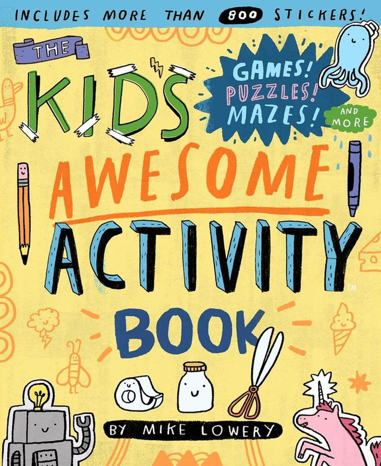 Cover: 9780761187189 | The Kid's Awesome Activity Book | Games! Puzzles! Mazes! And More!