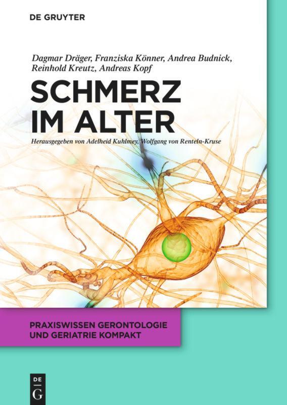 Cover: 9783110287974 | Schmerz im Alter | Dagmar Dräger (u. a.) | Buch | XII | Deutsch | 2013