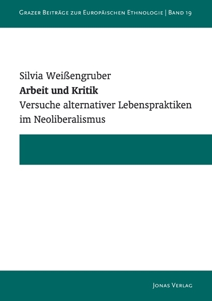 Cover: 9783894455088 | Arbeit und Kritik | Silvia Weißengruber | Buch | 80 S. | Deutsch