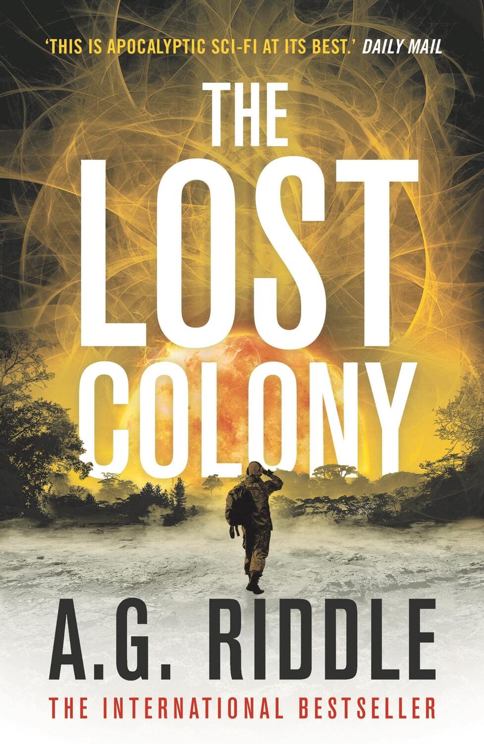 Cover: 9781800241534 | The Lost Colony | A.G. Riddle | Taschenbuch | The Long Winter | 2021