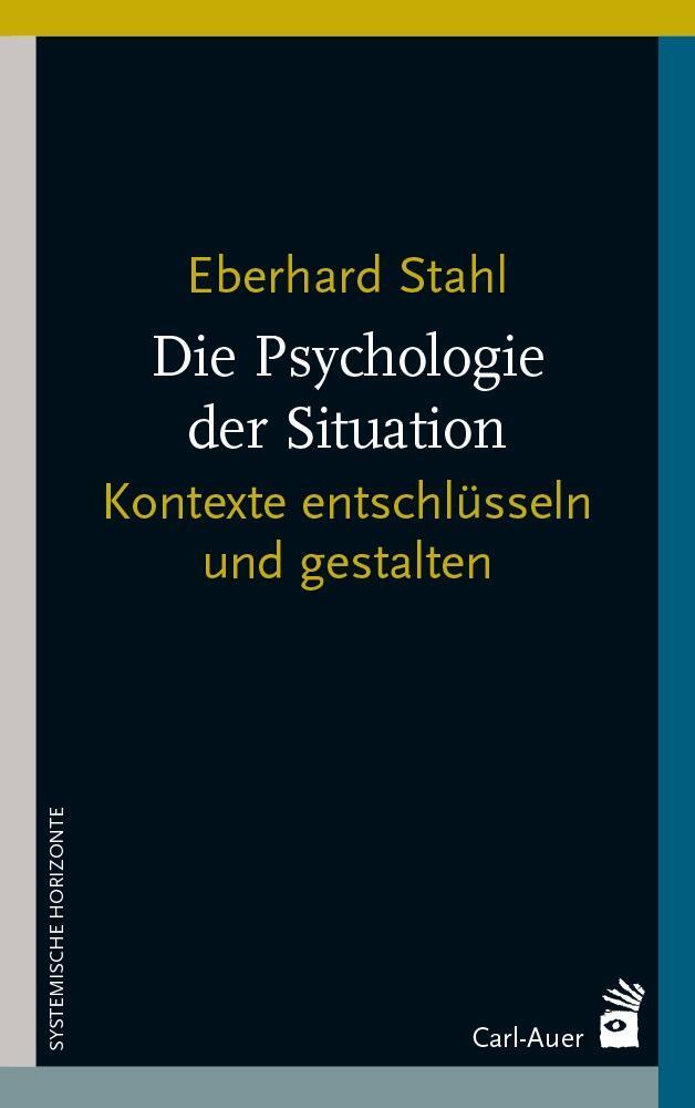 Cover: 9783849705206 | Die Psychologie der Situation | Kontexte entschlüsseln und gestalten