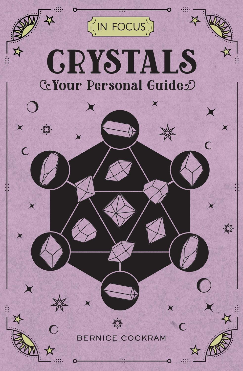 Cover: 9781577151708 | In Focus Crystals | Your Personal Guide | Bernice Cockram | Buch
