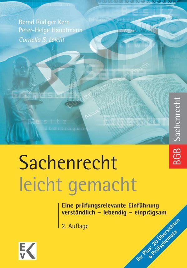 Cover: 9783874403504 | Sachenrecht - leicht gemacht | Cornelia S. Leicht | Taschenbuch | 2017