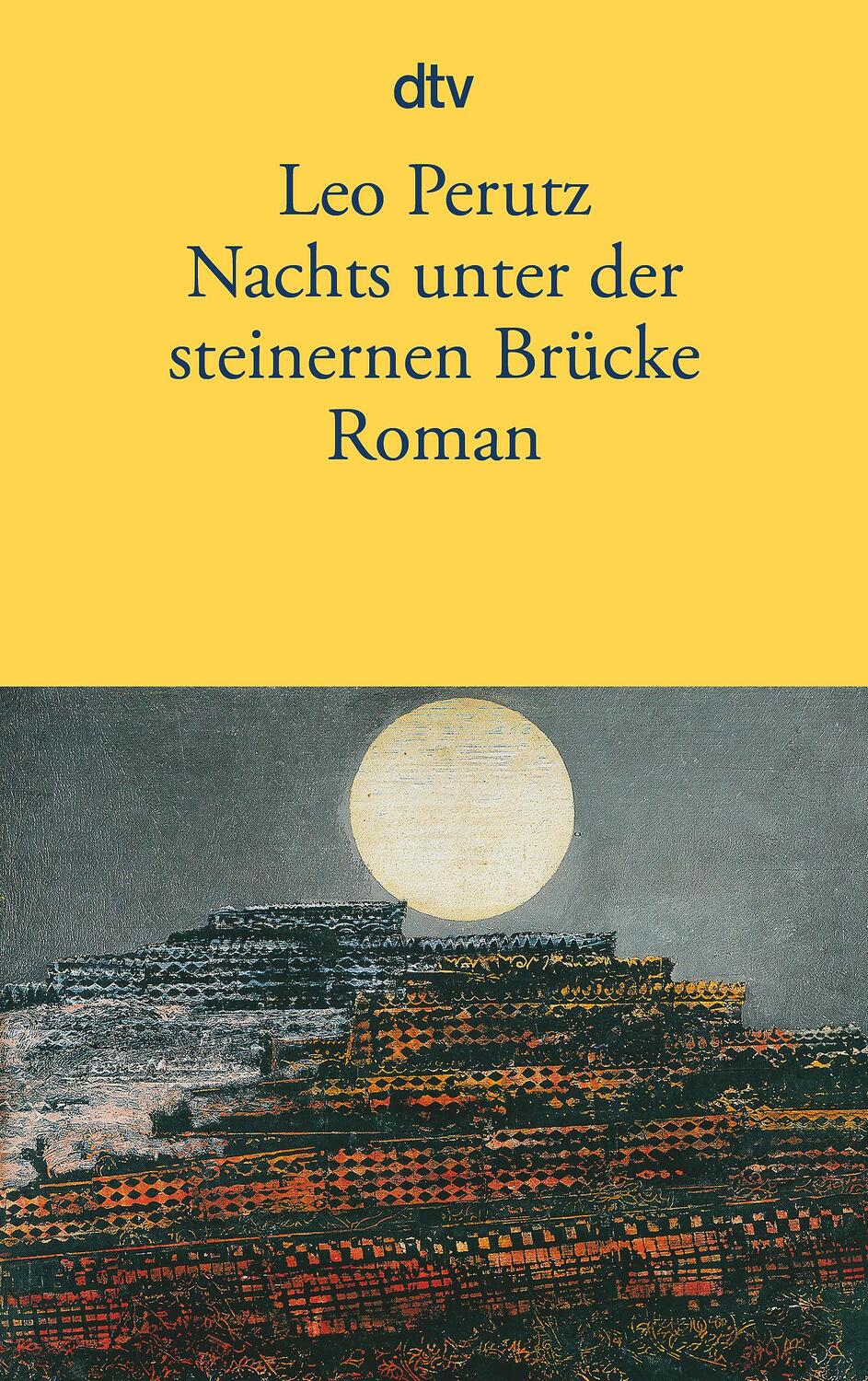 Cover: 9783423130257 | Nachts unter der steinernen Brücke | Leo Perutz | Taschenbuch | 2002