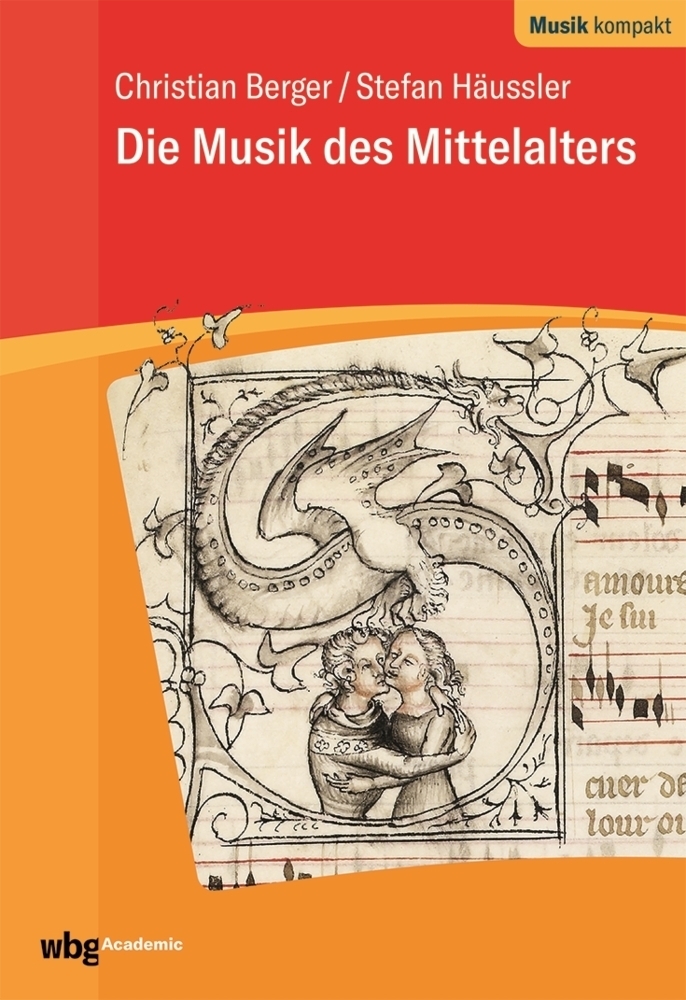 Cover: 9783534270965 | Die Musik des Mittelalters | Christian Berger (u. a.) | Taschenbuch
