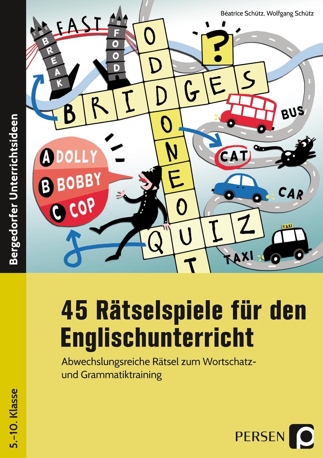 Cover: 9783403204343 | 45 Rätselspiele für den Englischunterricht | Wolfgang Schütz | Deutsch