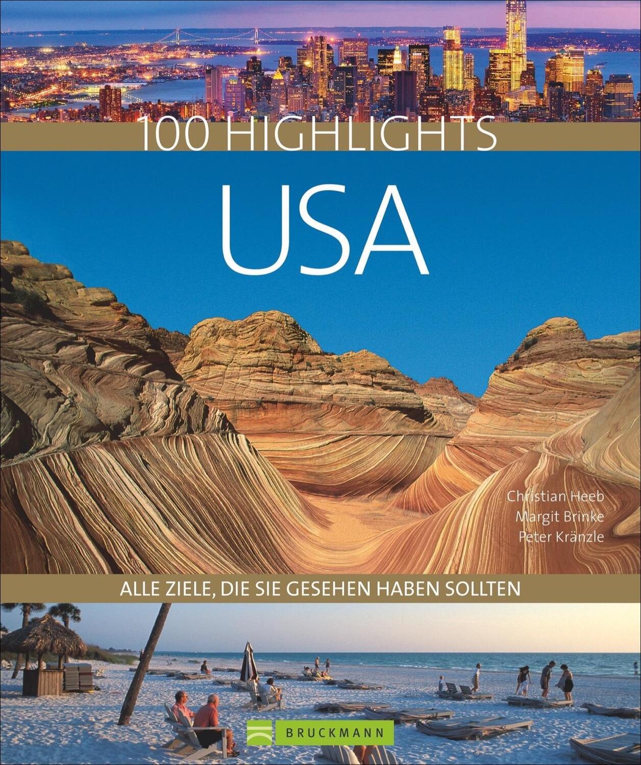 Cover: 9783765482274 | 100 Highlights USA | Alle Ziele, die Sie gesehen haben sollten | Buch