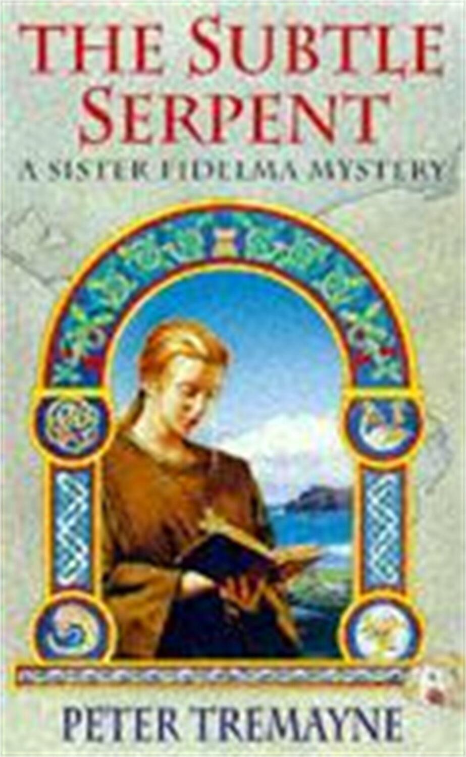 Cover: 9780747252863 | The Subtle Serpent (Sister Fidelma Mysteries Book 4) | Peter Tremayne
