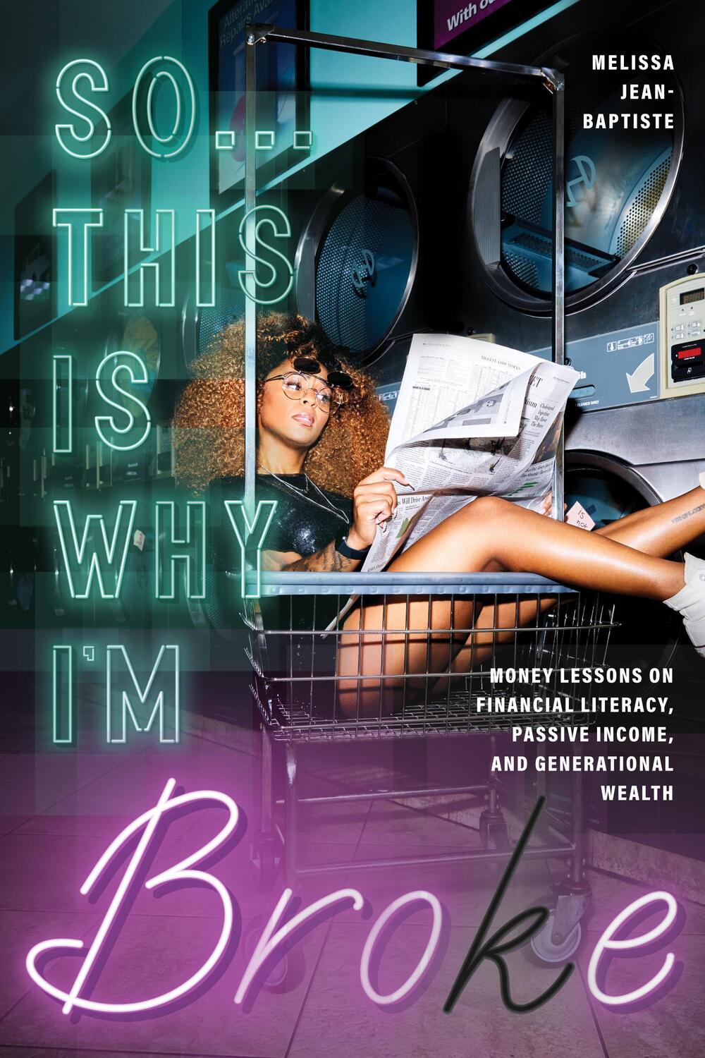 Cover: 9781684811830 | So...This Is Why I'm Broke | Melissa Jean-Baptiste | Taschenbuch