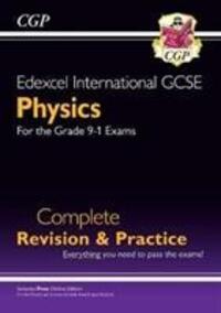 Cover: 9781789080841 | Grade 9-1 Edexcel International GCSE Physics: Complete Revision &...