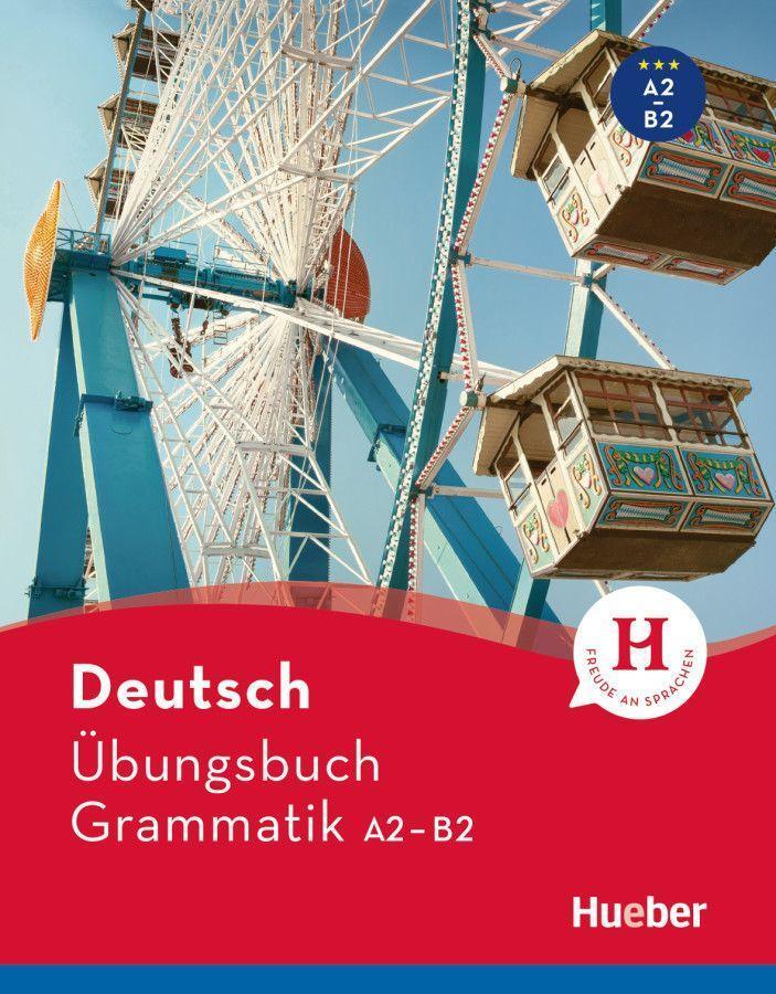 Cover: 9783191317218 | Deutsch Übungsbuch Grammatik A2-B2 | Susanne Geiger (u. a.) | Buch