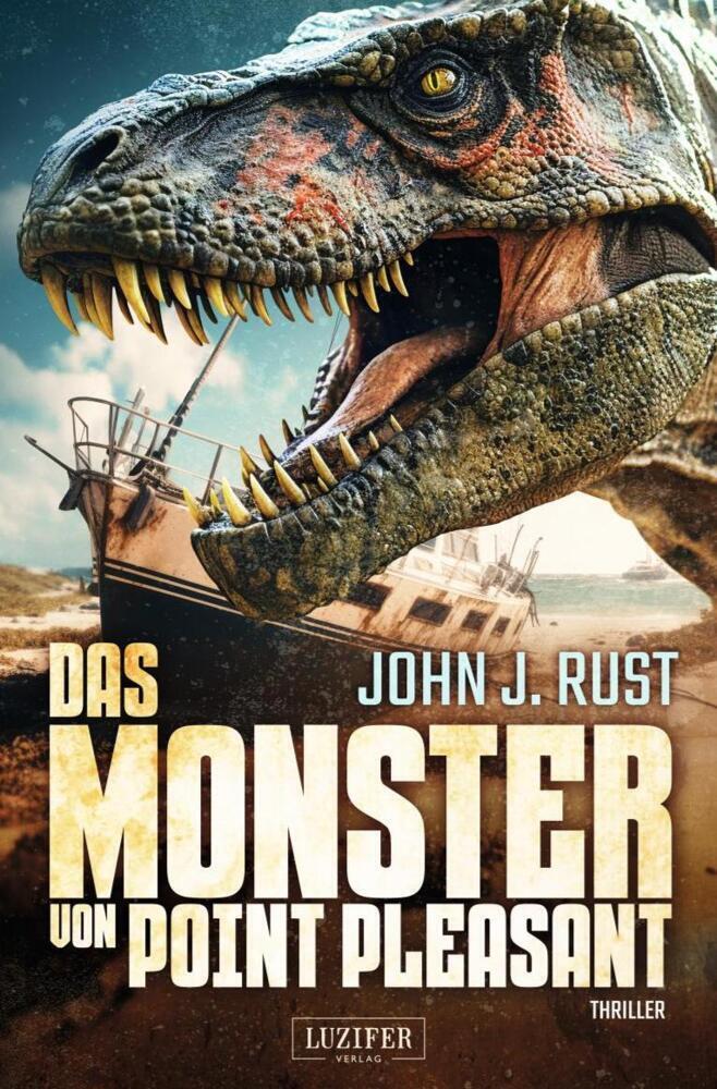 Cover: 9783958358829 | DAS MONSTER VON POINT PLEASANT | Thriller, Abenteuer, Horror | Rust