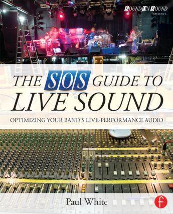 Cover: 9780415843034 | The SOS Guide to Live Sound | Paul White | Taschenbuch | Englisch
