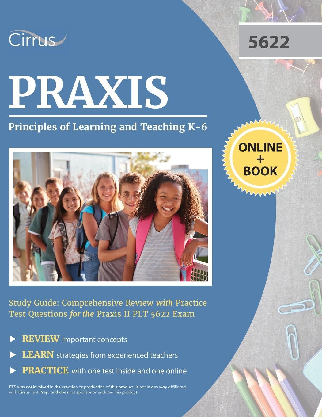 Cover: 9781635308563 | Praxis Principles of Learning and Teaching K-6 Study Guide | Cirrus