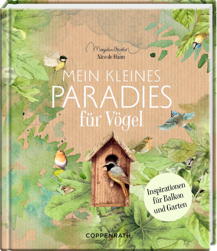 Cover: 9783649640578 | Mein kleines Paradies für Vögel | Inspirationen für Balkon und Garten