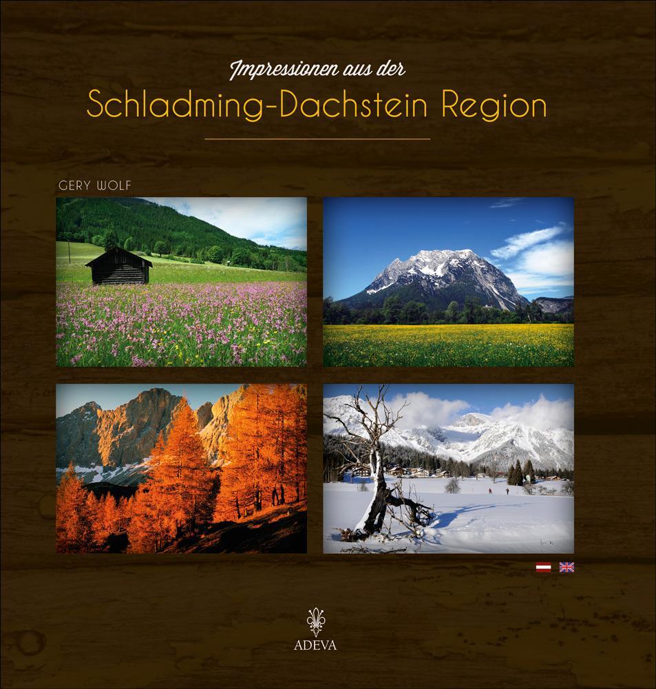Cover: 9783201019675 | Impressionen aus der Schladming-Dachstein Region | Buch | Deutsch