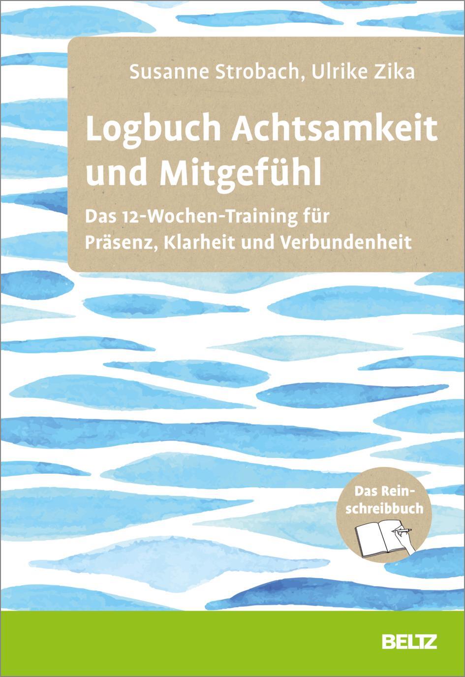 Cover: 9783407368522 | Logbuch Achtsamkeit und Mitgefühl | Susanne Strobach (u. a.) | Buch