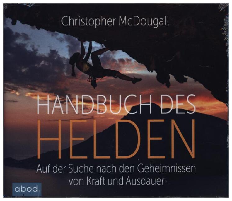 Cover: 9783954713998 | Handbuch des Helden, 6 Audio-CDs | Christopher McDougall | Audio-CD