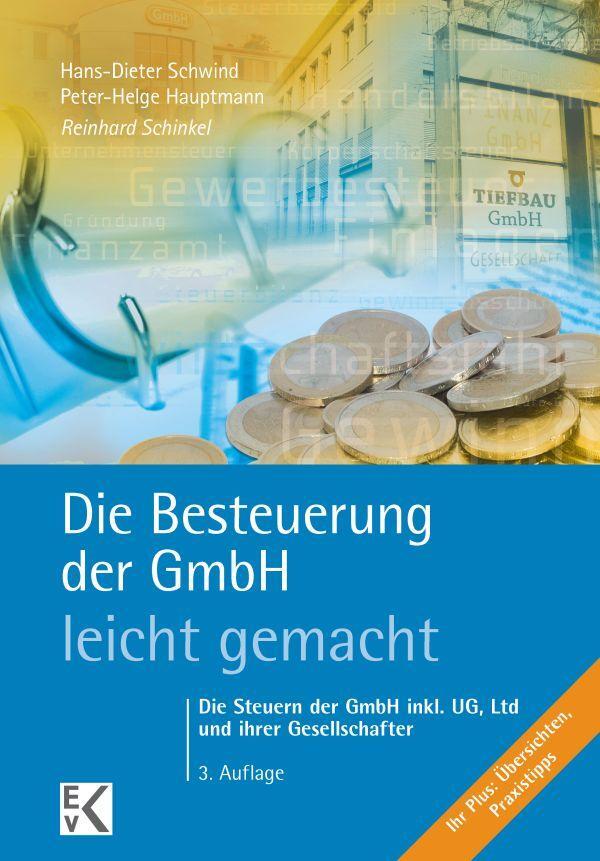 Cover: 9783874403375 | Die Besteuerung der GmbH - leicht gemacht | Reinhard Schinkel | Buch
