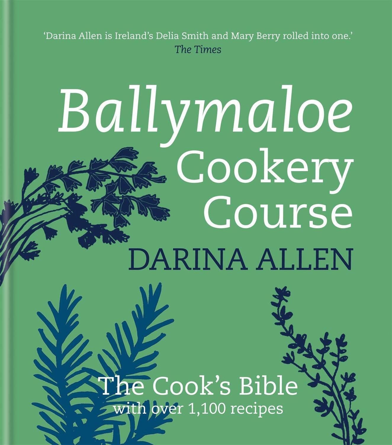 Cover: 9781856267298 | Ballymaloe Cookery Course: Revised Edition | Darina Allen | Buch
