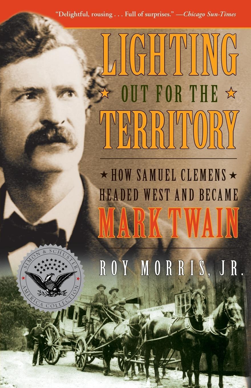 Cover: 9781416598671 | Lighting Out for the Territory | Roy Jr. Morris | Taschenbuch | 2011