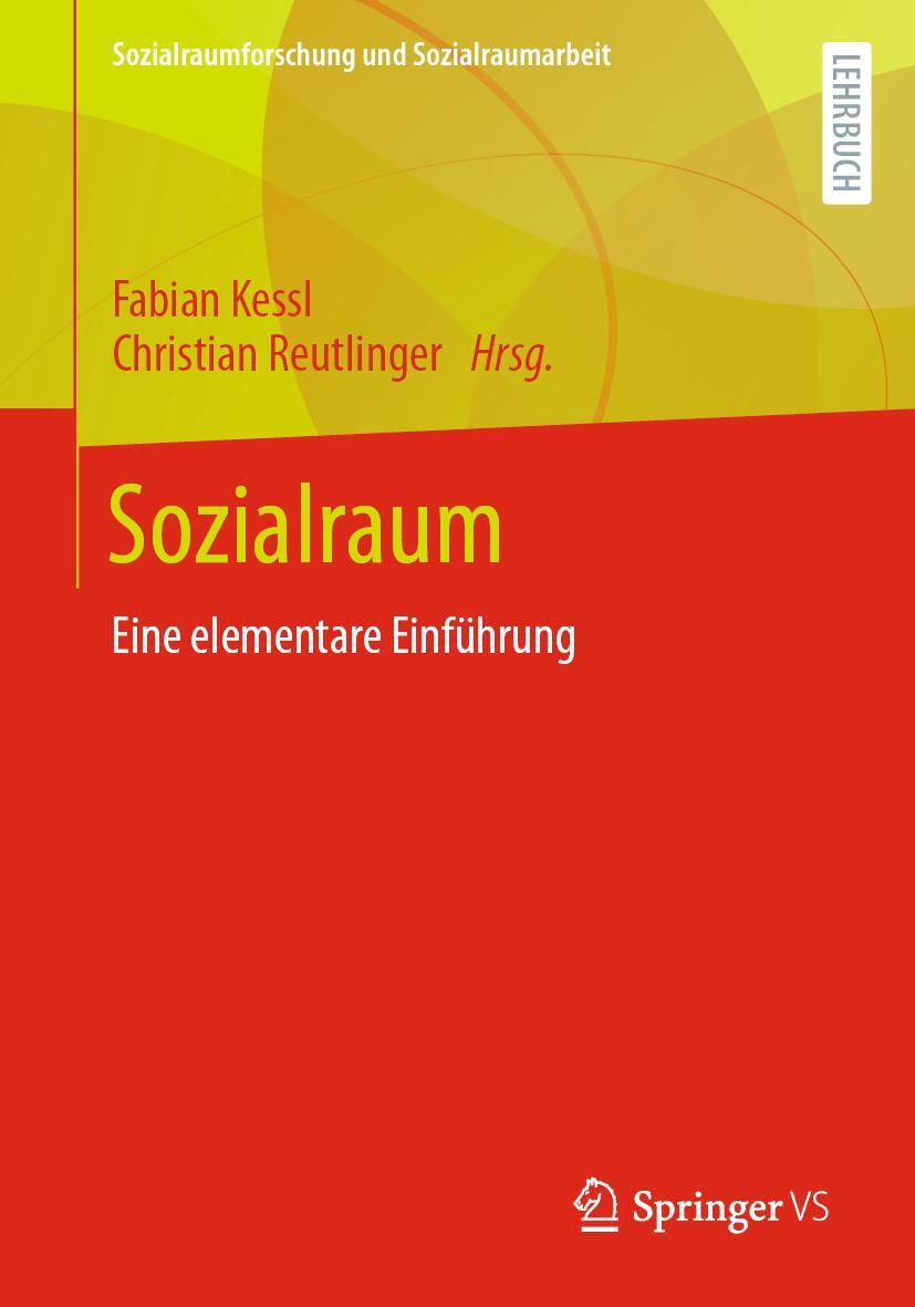 Cover: 9783658292096 | Sozialraum | Eine elementare Einführung | Christian Reutlinger (u. a.)