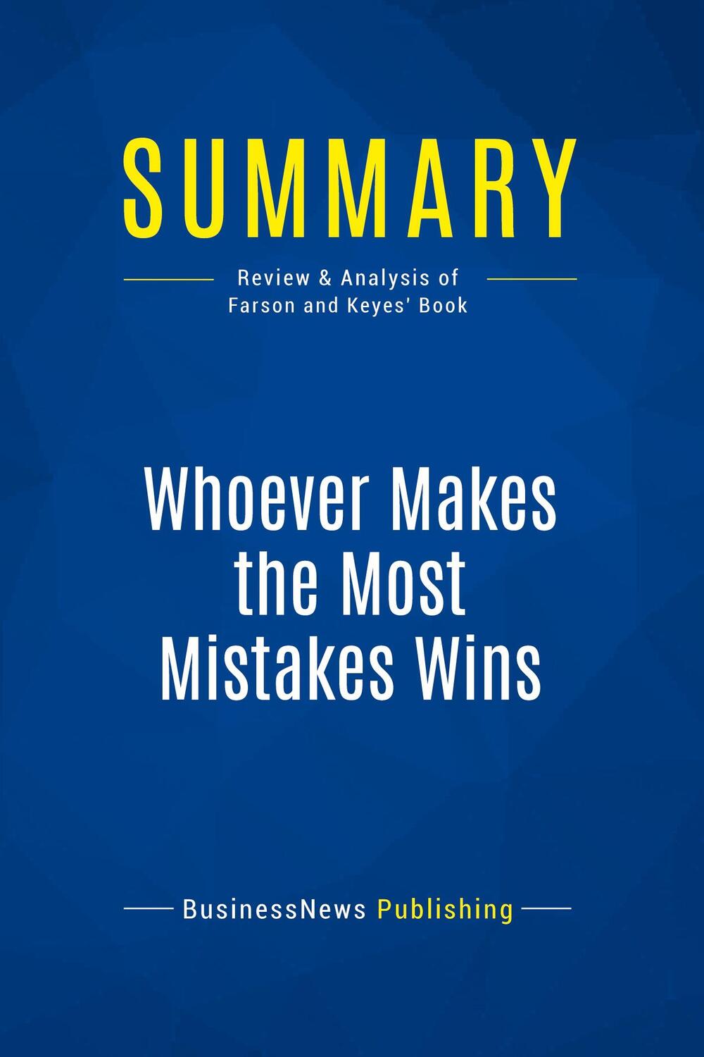 Cover: 9782511045275 | Summary: Whoever Makes the Most Mistakes Wins | Publishing | Buch