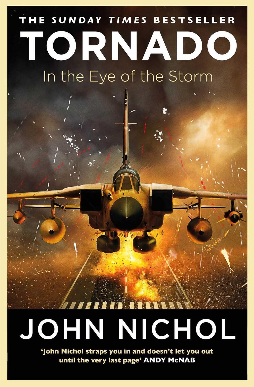Cover: 9781471180552 | Tornado | In the Eye of the Storm | John Nichol | Taschenbuch | 2022