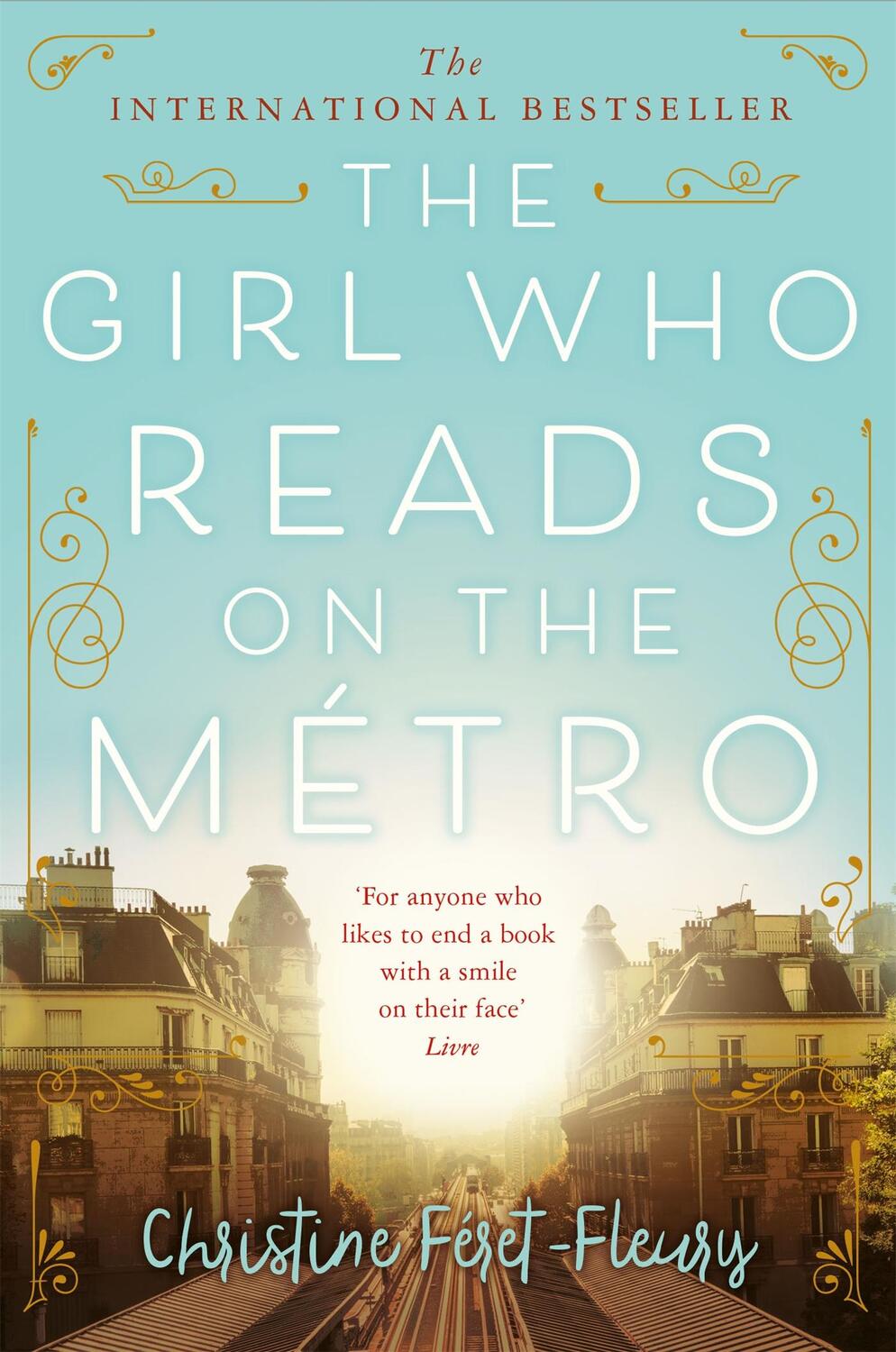 Cover: 9781509868353 | The Girl Who Reads on the Metro | Christine Feret-Fleury | Taschenbuch