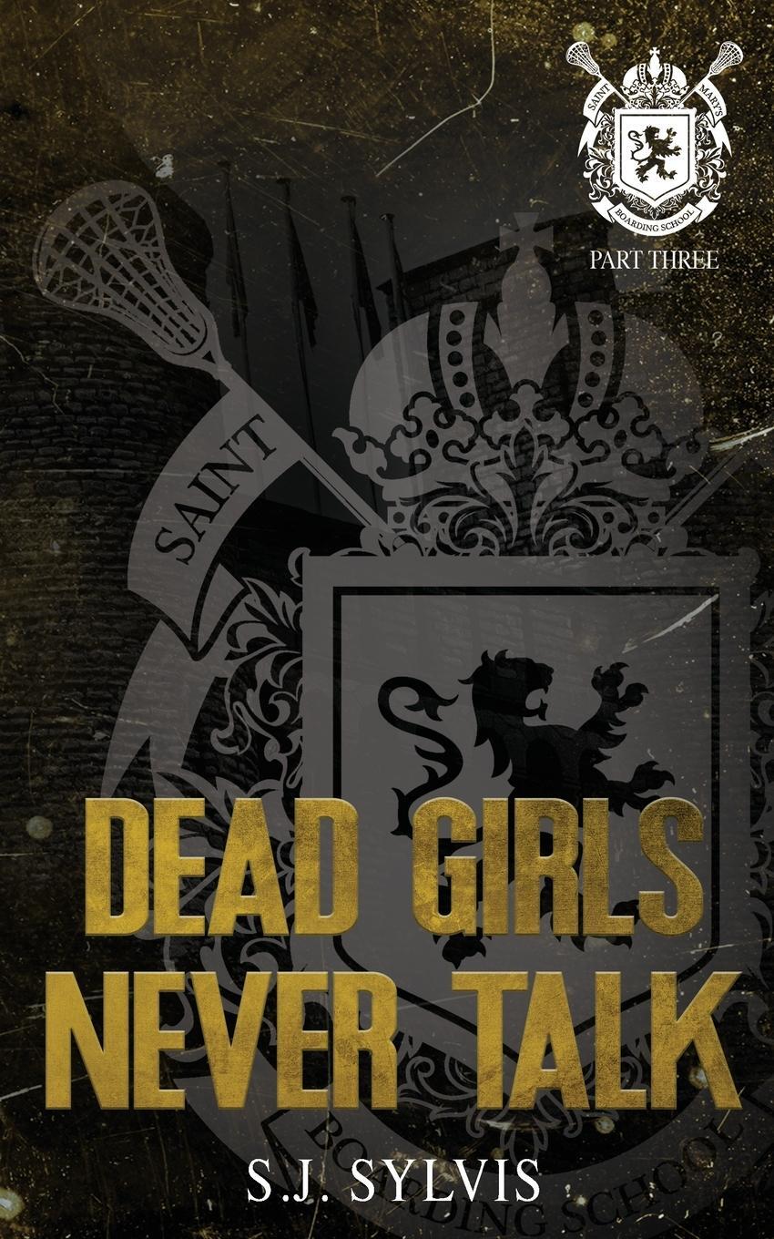 Cover: 9798985802054 | Dead Girls Never Talk | Sj Sylvis | Taschenbuch | Paperback | Englisch