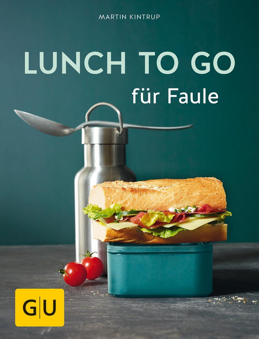 Cover: 9783833864575 | Lunch to go für Faule | Martin Kintrup | Taschenbuch | 144 S. | 2018