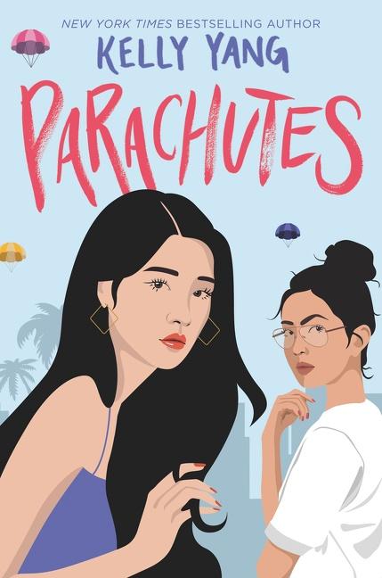 Cover: 9780062941091 | Parachutes | Kelly Yang | Taschenbuch | Kartoniert / Broschiert | 2021