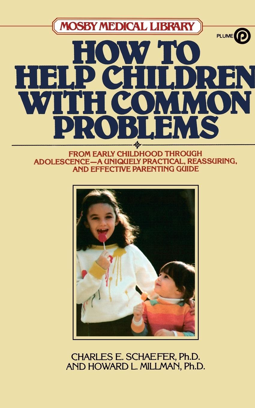 Cover: 9780452263550 | How to Help Children with Common Problems | Schaefer (u. a.) | Buch