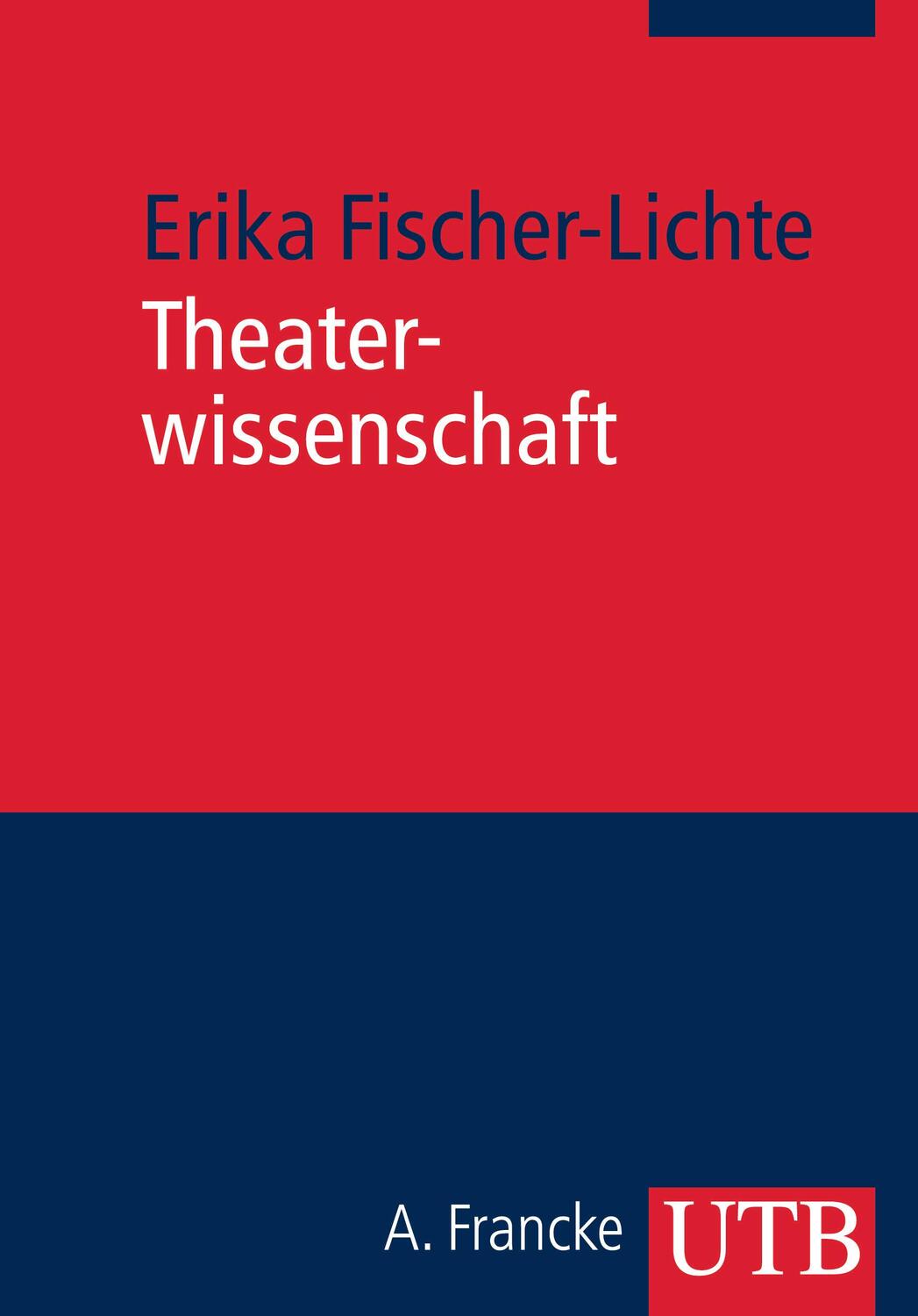 Cover: 9783825231033 | Theaterwissenschaft | Eine Einführung in die Grundlagen des Fachs
